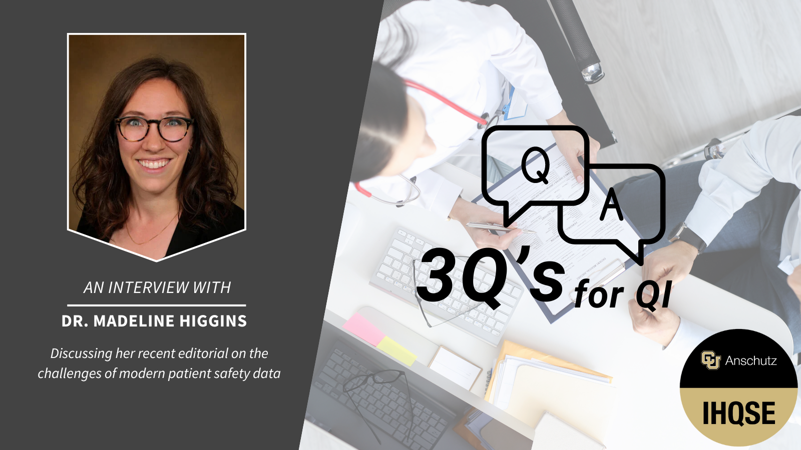 Q and A with Dr. Madeline Higgins